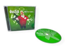 Dustin – Faith Of Our