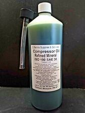 ISO 100 SAE 30 Premium Piston  Air Compressor oil  1 ltr  NON detergent