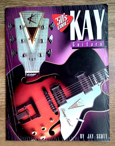 Kay guitars cool by - kay,