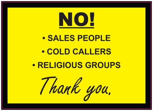 Cold callers sales people - no!,