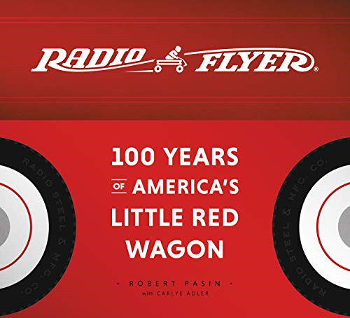 Radio flyer 100 - 100, years