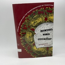 Like Bread On the Seder Plate