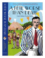 Gordon-Smith, Dolores a F Misura Te Worse Than Death / Gordon-Smith 2007 First