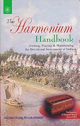 The harmonium handbook - the,