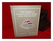 LUDOMIRSKY, ACHI. JAMES C. HUHTA. Color Doppler of Congenital Heart Disease in t