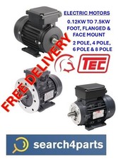 ELECTRIC MOTOR TEC 3 PHASE 0.12KW TO 7.5KW FOOT FLANGE MOUNTED CHOOSE YOUR SIZE