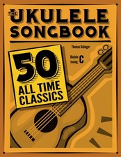 The Ukulele Songbook: 50 All