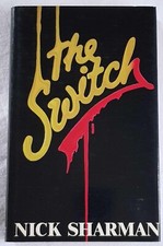 Nick Sharman THE SWITCH 1ST