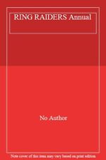 RING RAIDERS Annual By No