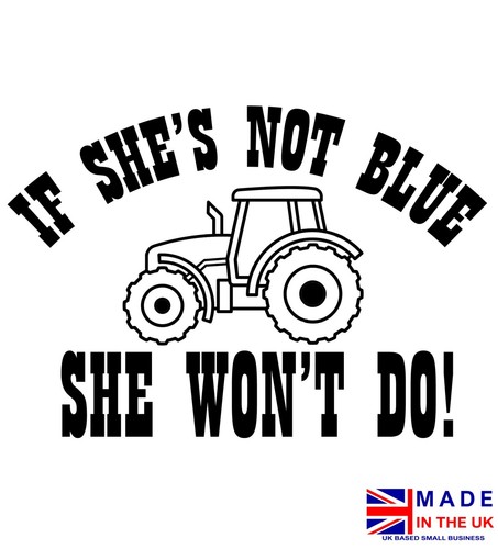 She not blue won - she, won't