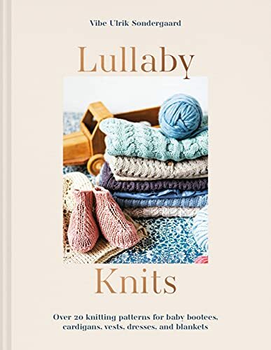 Lullaby knits over 20 - lullaby,