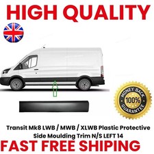 Transit Mk8 2014 onward LWB / MWB / XLWB Plastic Protective Side Moulding Trim N