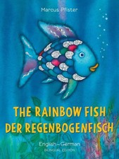 The Rainbow Fish/Bi:libri -