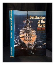 BREYER, SIEGFRIED Battleships of the world, 1905-1970 1980 Hardcover