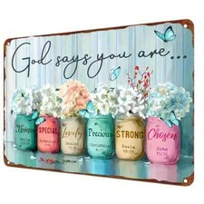GOD SAYS YOU ARE UNIQUE SPECIAL LOVELY PRECIOUS STRONG Tin Sign Poster Wall