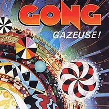 Gong - Gazeuse! - Gong CD RFLN