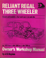 Reliant Regal Three Wheeler Car & Van 1956 to 1972 Haynes Workshop Manual 