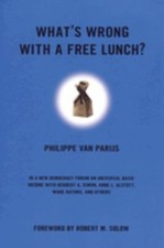 What's Wrong with a Free Lunch? Paperback Philippe Van Parijs