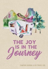Camping Journal & RV Travel Logbook: Road Trip Caravan Travel, Camping Family V