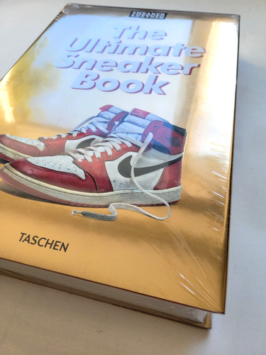 The ultimate sneaker book - ultimate,