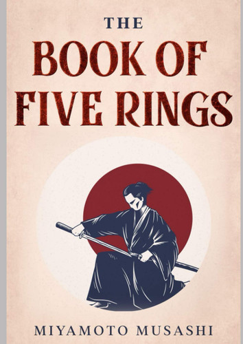 The book five rings - the,