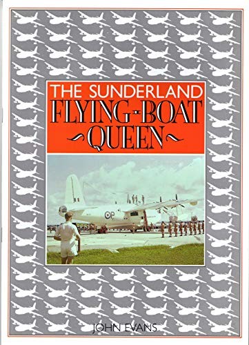 The sunderland flying boat - the,