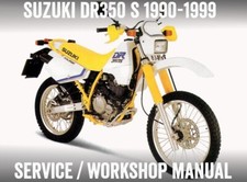 Suzuki DR350 DR350 S DR350S 1990-1999 Repair Workshop Service Manual PDF File