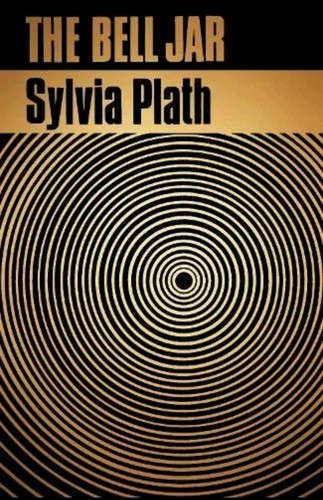 Bell jar sylvia plath - by,