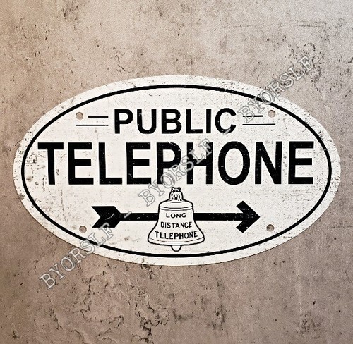 Public telephone metal - metal, sign