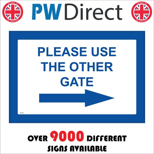 Sign please use other gate - use,