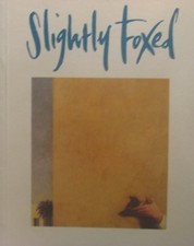 Slightly Foxed: Taking the
