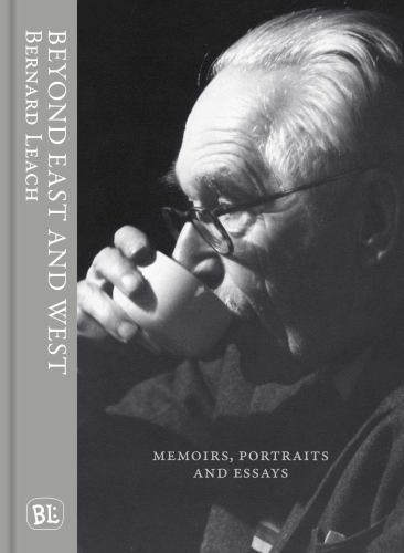 Beyond east and west memoirs - east, west: