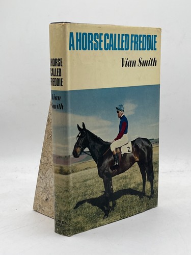 Horse called freddie vian - a,