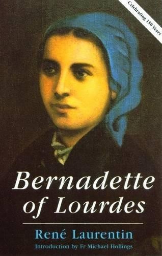 Bernadette lourdes a life - of,