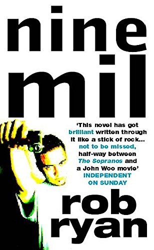 Nine mil ryan rob - mil,,