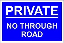  Private no through road