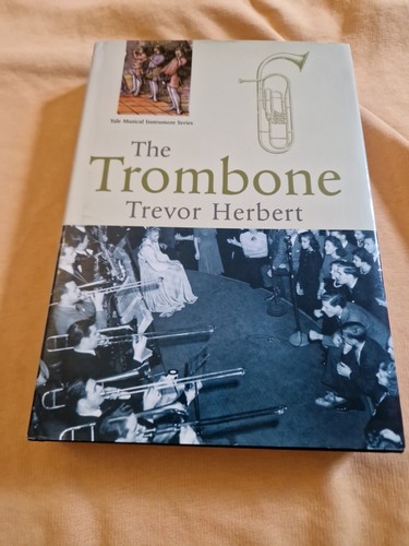 The trombone trevor herbert - the, trombone.