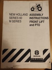 New Holland Series 60 M Series Front PTO & Lift Assembly Instructions