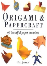 Origami and Papercraft By Paul