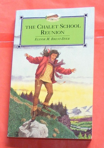 The chalet school - school, reunion