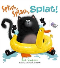SPLISH, SPLASH, SPLAT-Rob