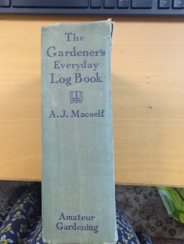 The gardener everyday log - the, gardener's