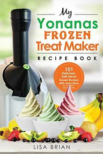 Yonanas frozen treat - treat, maker