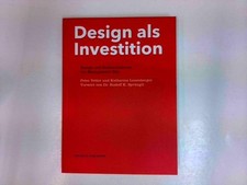 Design als Investition - Design und Kommunikation als Management Tool Vetter, Pe