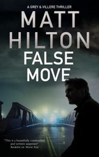 False Move Matt Hilton
