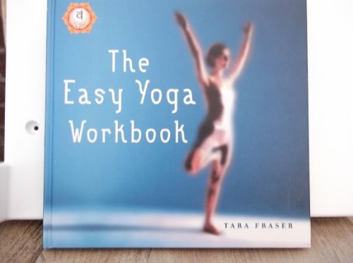 The easy yoga - workbook, tara