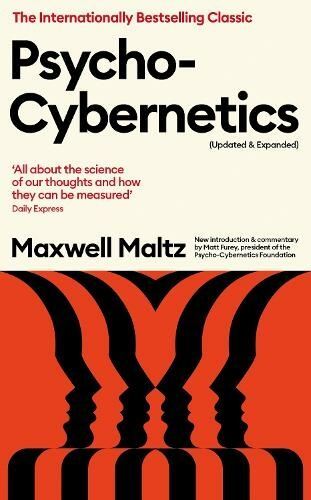 Psycho cybernetics updated - psycho-cybernetics, (updated