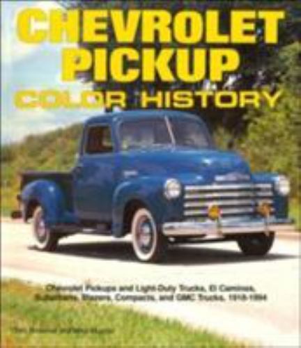 Chevrolet pickup color - pickup, history