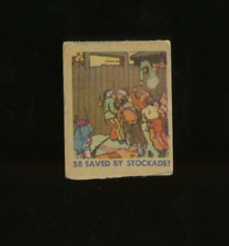 Saved by Stockade #58 Strip Card - 1930 Western Series WS Cowboys & Indians R185