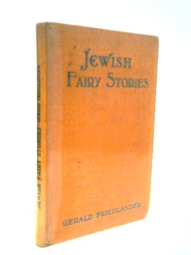 Jewish fairy tales gerald - jewish,